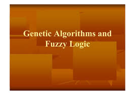 Genetic Algorithm and Fuzzy logic_R22_4_1
