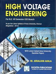  HIGH VOLTAGE ENGINEERING (Professional Elective-I)